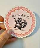 Maniacal Bitch Sticker