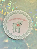 Recovering Nice Girl Sticker