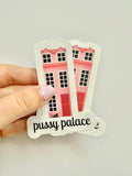 Pussy Palace Sticker