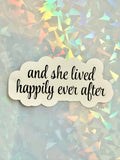 Happily Ever After Sticker