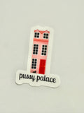 Pussy Palace Sticker