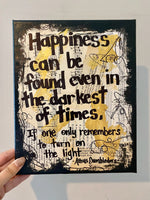 HARRY POTTER "Happiness can be found even in the darkest of times" - CANVAS