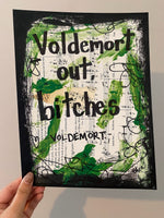 HARRY POTTER "Voldemort out, bitches" - CANVAS