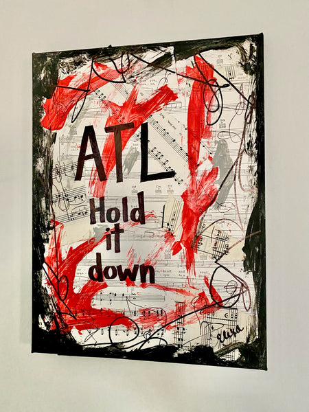 ATLANTA "ATL hold it down" - ART