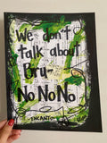 ENCANTO "We don't talk about Bruno no no" - CANVAS