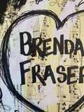 BRENDAN FRASER "Heart Brendan Fraser" - ART