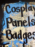 COMIC CON "Cosplay Panels Badges Fandom" - ART