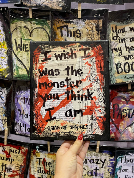 GAME OF THRONES "I wish I was the monster you think I am" - CANVAS