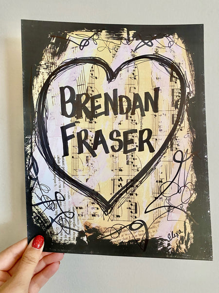 BRENDAN FRASER "Heart Brendan Fraser" - ART