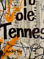 UNIVERSITY OF TENNESSEE "Heres to Ole Tennessee" - ART