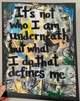 BATMAN "It's not who I am underneath but what I do that defines me" - Comic Book ART PRINT