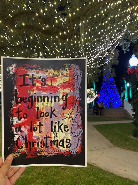 CHRISTMAS "It's beginning to look a lot like Christmas" - ART PRINT