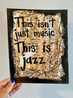 MUSIC "This isn't just music this is jazz" - ART