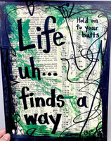JURASSIC PARK "Life uh... finds a way" - ART