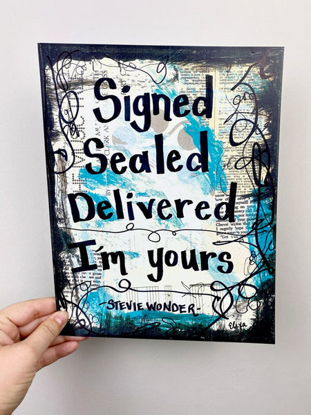 STEVIE WONDER "Signed sealed delivered I'm yours" - ART PRINT