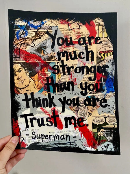 SUPERMAN "You are much stronger than you think you are. Trust me" Comic Book - CANVAS