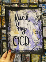 MENTAL HEALTH "Fuck my OCD" - CANVAS