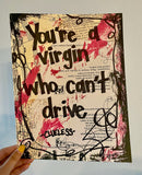 CLUELESS "You're a virgin who can't drive" - CANVAS