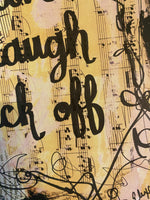 SAYINGS "Live, laugh, fuck off" - CANVAS