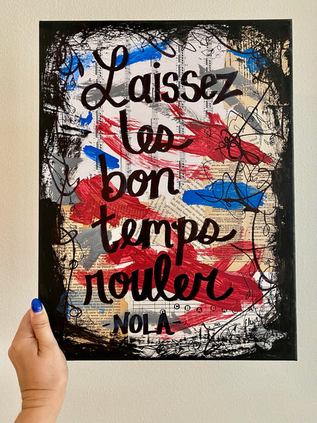 NEW ORLEANS "Laissez les bon temps rouler red and blue" - CANVAS