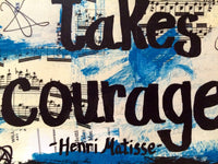 HENRI MATISSE "Creativity takes courage" ART