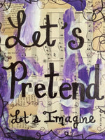 TEACHING "Let's pretend let's imagine" - ART