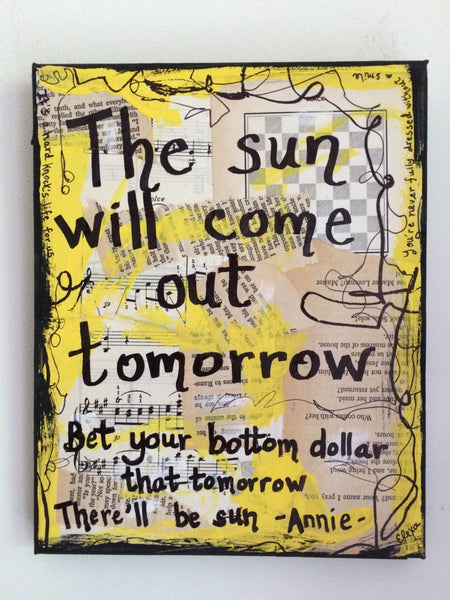ANNIE "The sun will come out tomorrow" - CANVAS