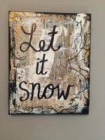 CHRISTMAS "Let it snow" - CANVAS
