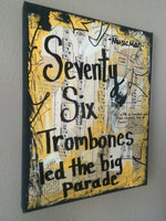 MUSIC MAN "Seventy six trombones led the big parade" - CANVAS