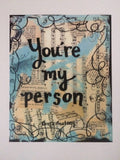 GREY'S ANATOMY "You're my person" - ART