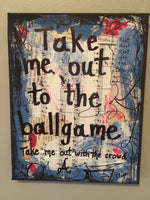 ATLANTA BRAVES "Take me out to the ball game" - CANVAS