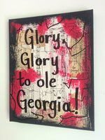 UNIVERSITY OF GEORGIA "Glory, glory to ole Georgia!" - CANVAS