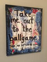 ATLANTA BRAVES "Take me out to the ball game" - CANVAS