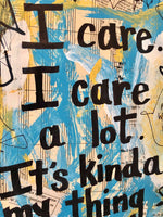 PARKS AND RECREATION "I care. I care a lot. It's kinda my thing" - CANVAS