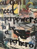 BATMAN "You don't need super powers to be a super hero" - Comic Book ART