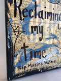 MAXINE WATERS "Reclaiming my time" - CANVAS