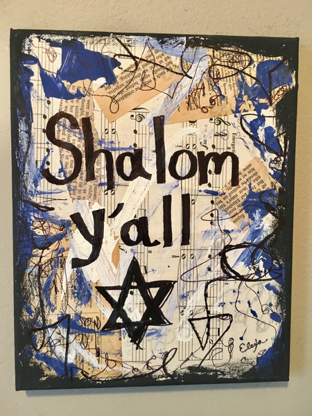 HANUKKAH "Shalom y'all" - ART