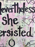 ELIZABETH WARREN "Nevertheless she persisted" - CANVAS