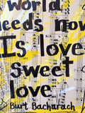 BURT BACHARACH "What the world needs now is love sweet love" - ART