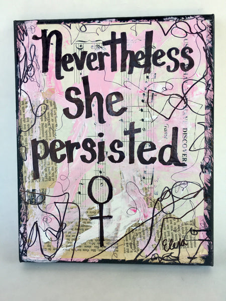 ELIZABETH WARREN "Nevertheless she persisted" - CANVAS