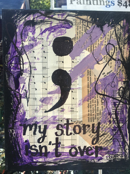 MENTAL HEALTH "My story isn't over" - ART PRINT
