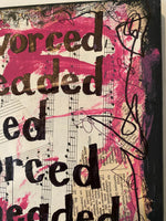 SIX THE MUSICAL "Divorced Beheaded Died" - ART PRINT