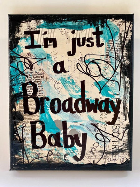 FOLLIES "I'm just a Broadway Baby" - CANVAS