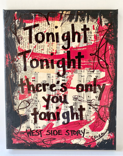 WEST SIDE STORY "Tonight tonight there's only you tonight" - CANVAS