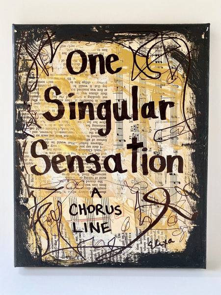 A CHORUS LINE "One singular sensation" - CANVAS