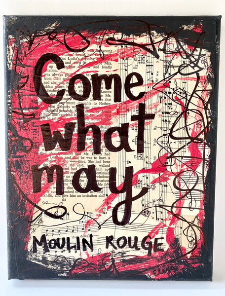 MOULIN ROUGE! "Come what may" - ART
