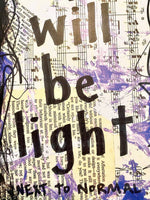 NEXT TO NORMAL "There will be light" - ART