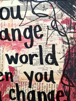 KINKY BOOTS "You change the world when you change your mind" - ART PRINT