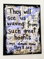THE POSTAL SERVICE "They will see us waving from such great heights" - CANVAS