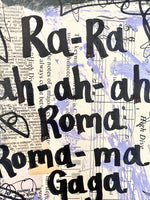 LADY GAGA "Ra-Ra ah-ah-ah Roma Roma-ma Gaga ooh la-la" - CANVAS
